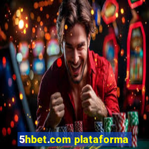 5hbet.com plataforma